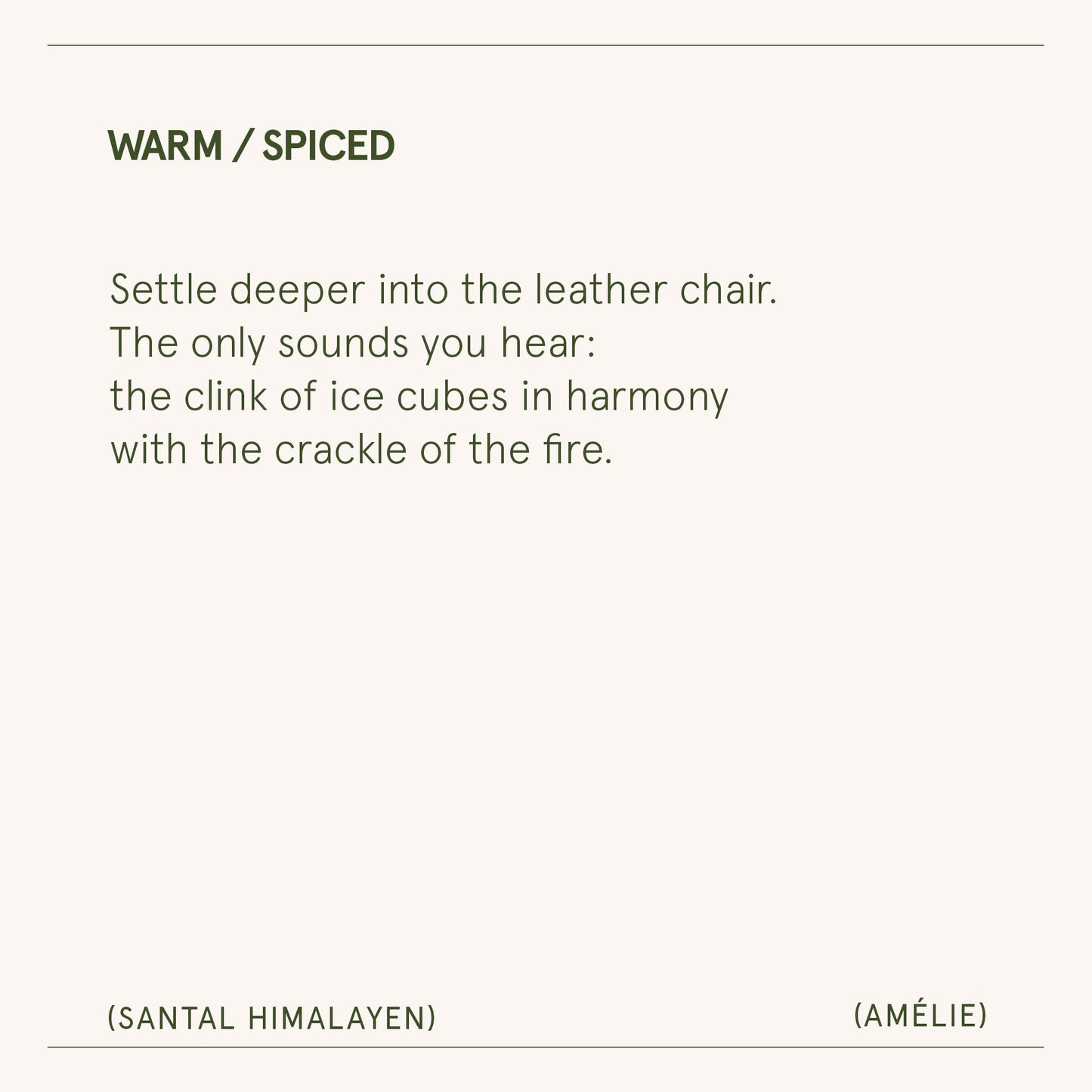 Amélie –  Santal Himalayen Candle